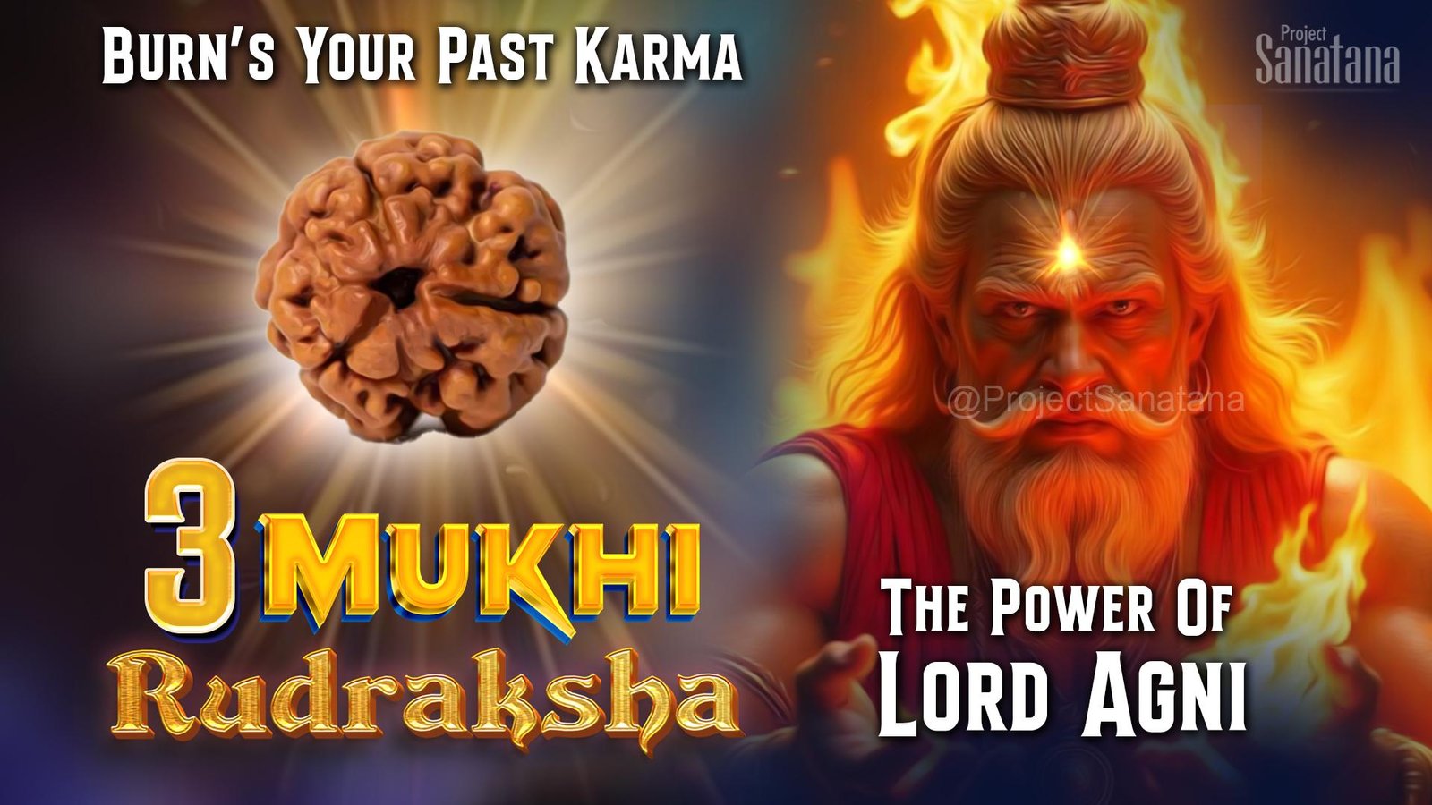 Read more about the article 3 Mukhi Rudraksha: Fire Element, Agni Dev & Inner Purification