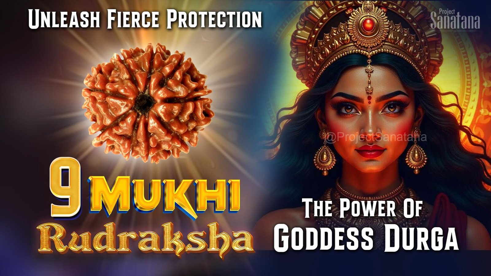 Read more about the article 9 Mukhi Rudraksha – Blessings of Goddess Durga and Shield of Divine Strength